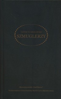 Szmuglerzy. Powieść w trzech częściach - okłakda ebooka