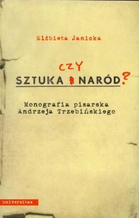 Sztuka czy Naród Monografia pisarska - okłakda ebooka