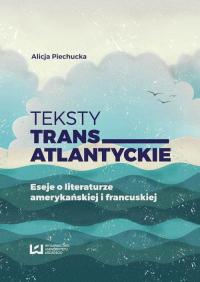 Teksty transatlantyckie. Eseje - okłakda ebooka