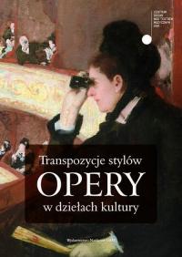 Transpozycje stylów opery w dziełach - okłakda ebooka