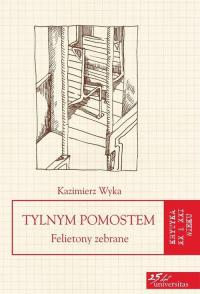 Tylnym pomostem. Felietony zebrane - okłakda ebooka