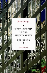 Współczesna proza amerykańska Zbliżenia - okłakda ebooka