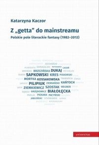 Z getta do mainstreamu.. Polskie - okłakda ebooka