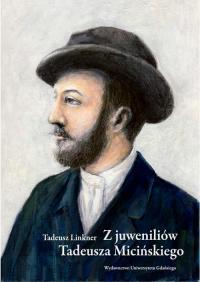 Z juweniliów Tadeusza Micińskiego - okłakda ebooka