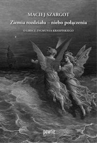 Ziemia rozdziału – niebo połączenia. - okłakda ebooka