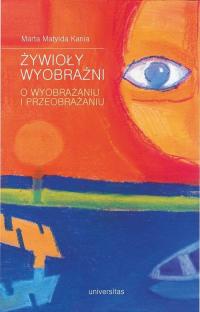 Żywioły wyobraźni. O wyobrażaniu - okłakda ebooka