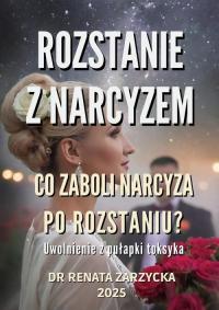 Co zaboli narcyza po rozstaniu? - okłakda ebooka