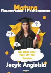 Do,make,have,take,say,tell -exercises-matura - okłakda ebooka