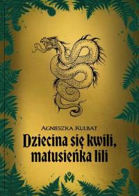 Dziecina się kwili, matusieńka - okłakda ebooka