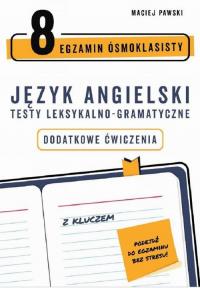 Egzamin ósmoklasisty z języka angielskiego. - okłakda ebooka