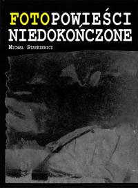 Fotopowieści niedokończone - okłakda ebooka