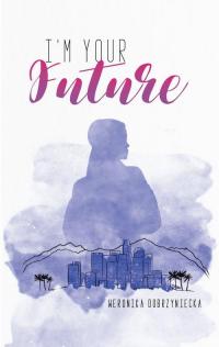 I’m your future - okłakda ebooka