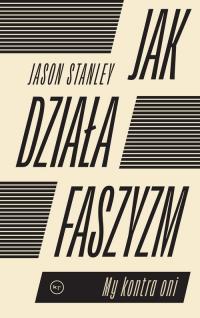 Jak działa faszyzm?. My kontra - okłakda ebooka