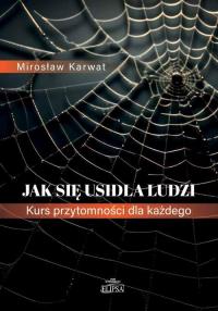 Jak się usidla ludzi. Kurs przytomności - okłakda ebooka