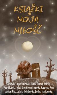Książki Moja Miłość - okłakda ebooka