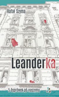 Leanderka. 5 ôsprŏwek pō naszymu - okłakda ebooka