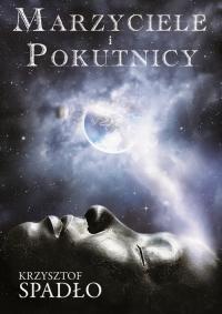 Marzyciele i pokutnicy - okłakda ebooka
