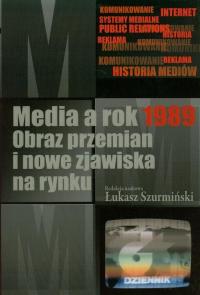 Media a rok 1989. Obraz przemian - okłakda ebooka