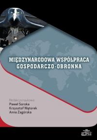 Międzynarodowa współpraca gospodarczo-obronna - okłakda ebooka