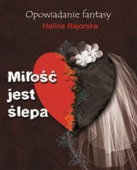 Miłość jest ślepa - okłakda ebooka