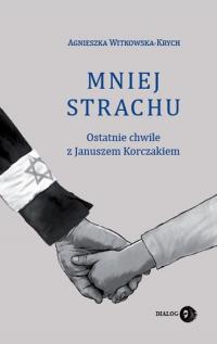 Mniej strachu. Ostatnie chwile - okłakda ebooka