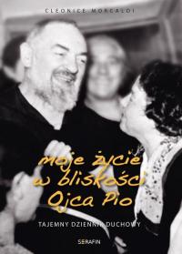 Moje życie w bliskości Ojca Pio. - okłakda ebooka