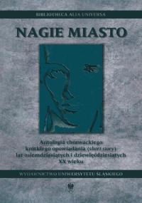 Nagie miasto. Antologia chorwackiego - okłakda ebooka