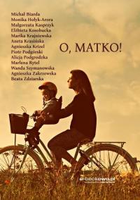 O, Matko! - okłakda ebooka
