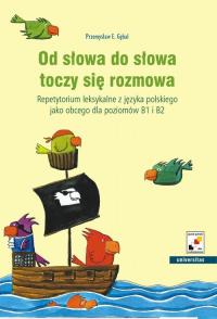 Od słowa do słowa toczy się rozmowa. - okłakda ebooka