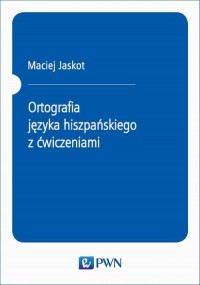 Ortografia języka hiszpańskiego - okłakda ebooka