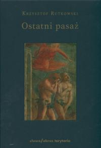 Ostatni pasaż. Przepowieść o byciu - okłakda ebooka