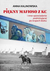 Piękny mafioso z KC i inne opowiadania - okłakda ebooka