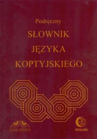 Podręczny słownik języka koptyjskiego - okłakda ebooka