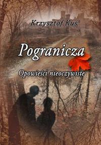 Pogranicza. Opowieści nieoczywiste - okłakda ebooka