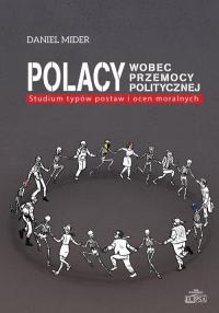 Polacy wobec przemocy politycznej. - okłakda ebooka