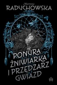 Ponura żniwiarka i przędzarz gwiazd - okłakda ebooka