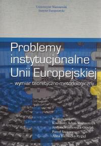 Problemy instytucjonalne Unii Europejskiej. - okłakda ebooka