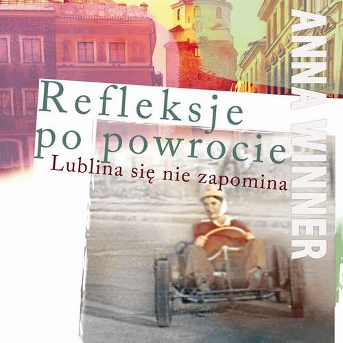 Refleksje po powrocie. Lublina - okłakda ebooka