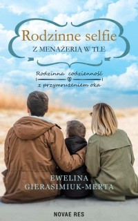 Rodzinne selfie z menażerią w tle - okłakda ebooka