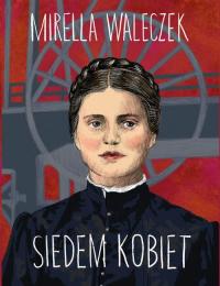 Siedem kobiet. Śląskie opowieści - okłakda ebooka