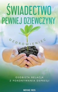 Świadectwo pewnej dziewczyny - okłakda ebooka