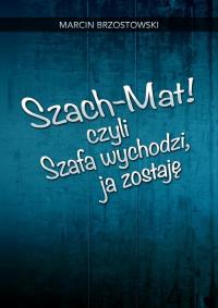 Szach-Mat! czyli Szafa wychodzi, - okłakda ebooka