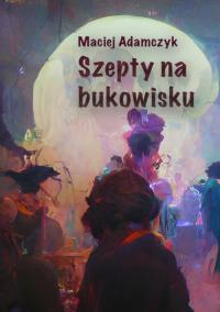 Szepty na bukowisku - okłakda ebooka