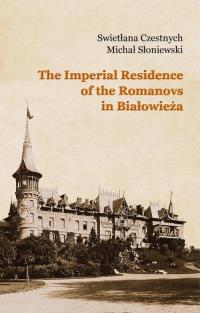 The Imperial Residence of the Romanovs - okłakda ebooka