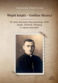 Wujek ksiądz - Emilian Skrzecz - okłakda ebooka