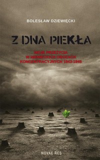 Z dna piekła. Moje przeżycia w - okłakda ebooka