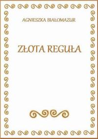 Złota reguła - okłakda ebooka