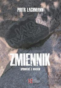 Zmiennik. Spowiedź z hakiem - okłakda ebooka