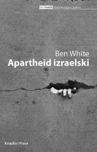 Apartheid po izraelsku. Przewodnik - okłakda ebooka