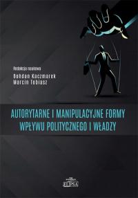 Autorytarne i manipulacyjne formy - okłakda ebooka